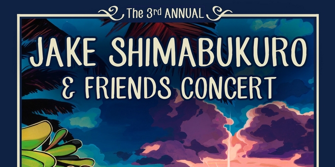 『ジェイク・シマブクロ＆フレンズ・コンサート』